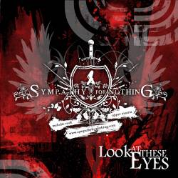 Sympathy For Nothing : Look at these eyes Sympathy For Nothing : Look at these eyes